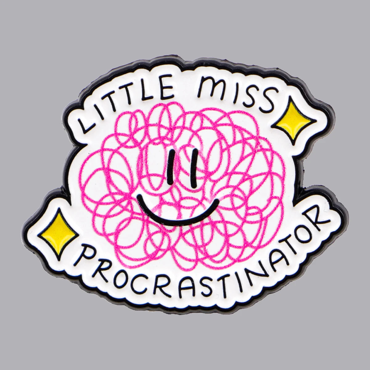 Little Miss Procrastinator Brooch