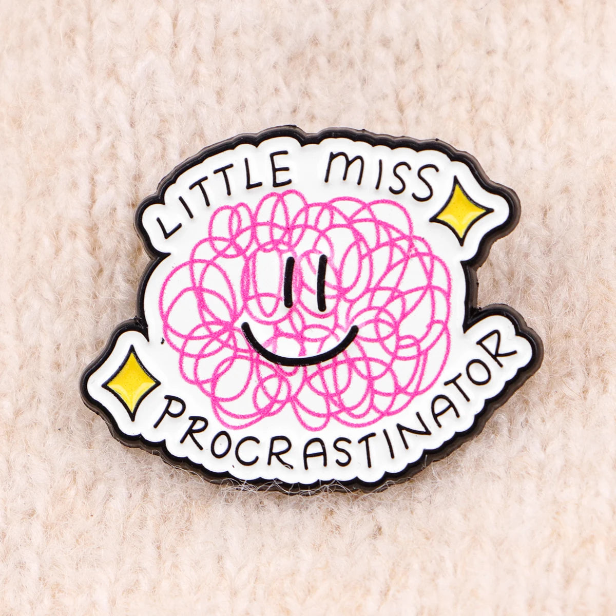 Little Miss Procrastinator Brooch