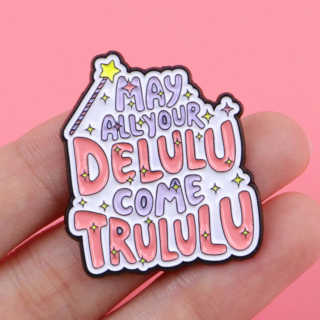 Delulu Dream Brooch