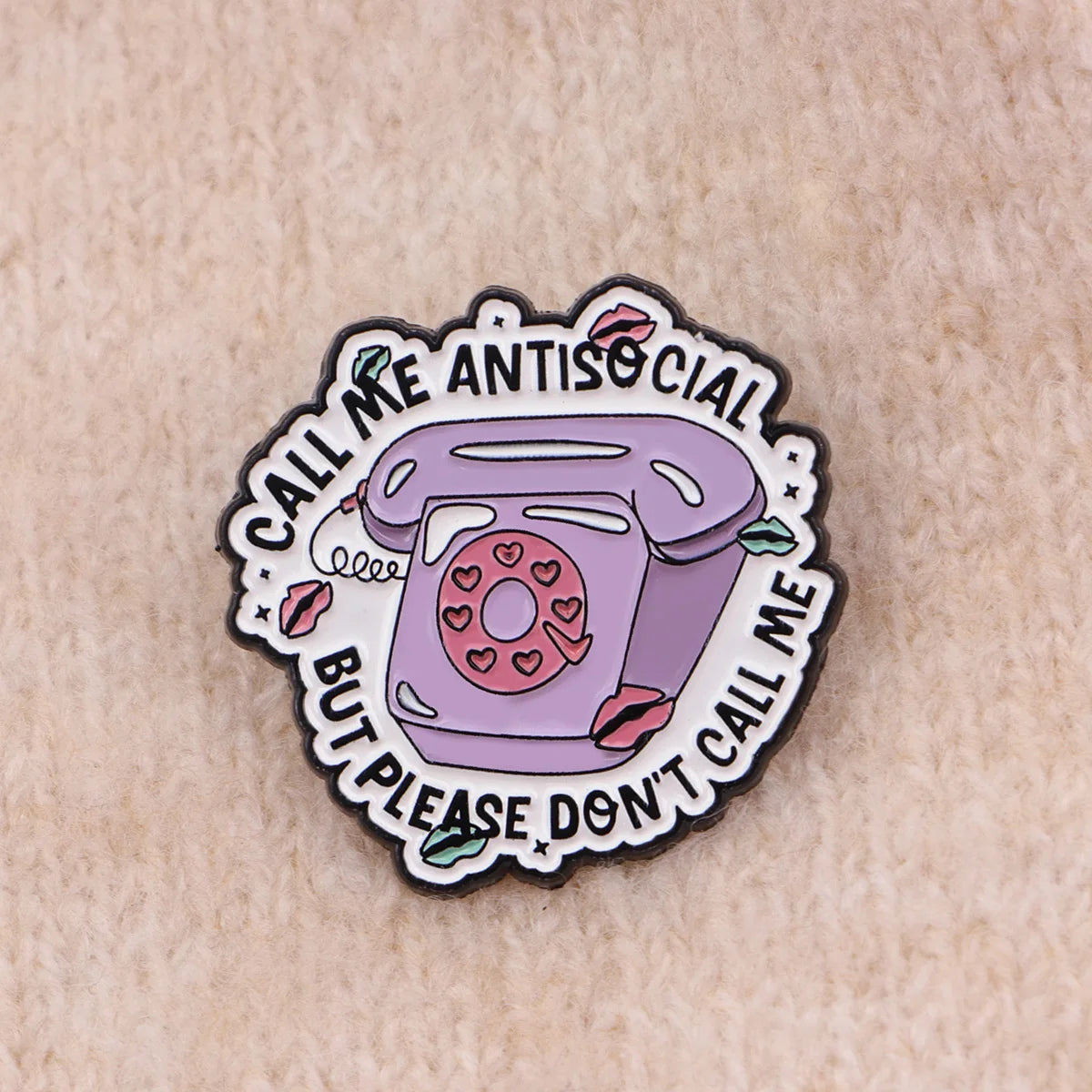 Call Me Antisocial Brooch
