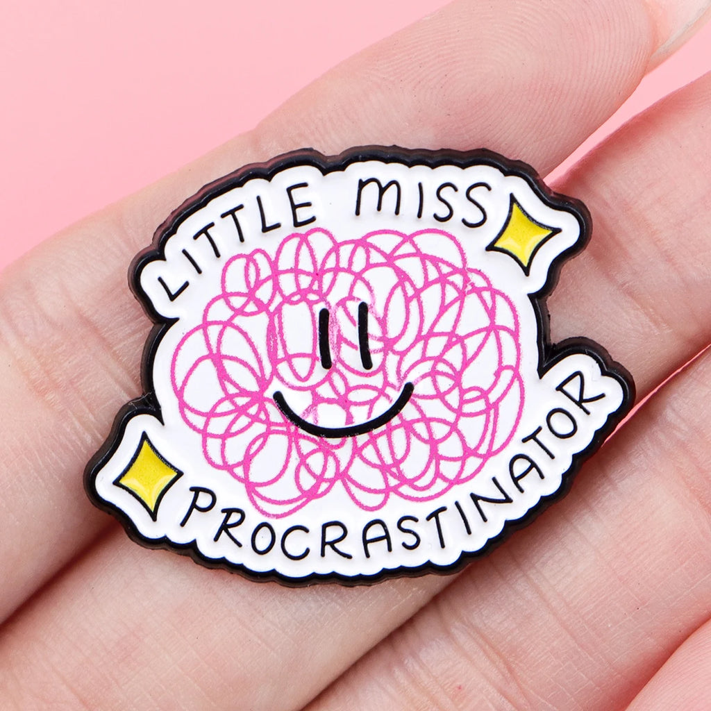 Little Miss Procrastinator Brooch
